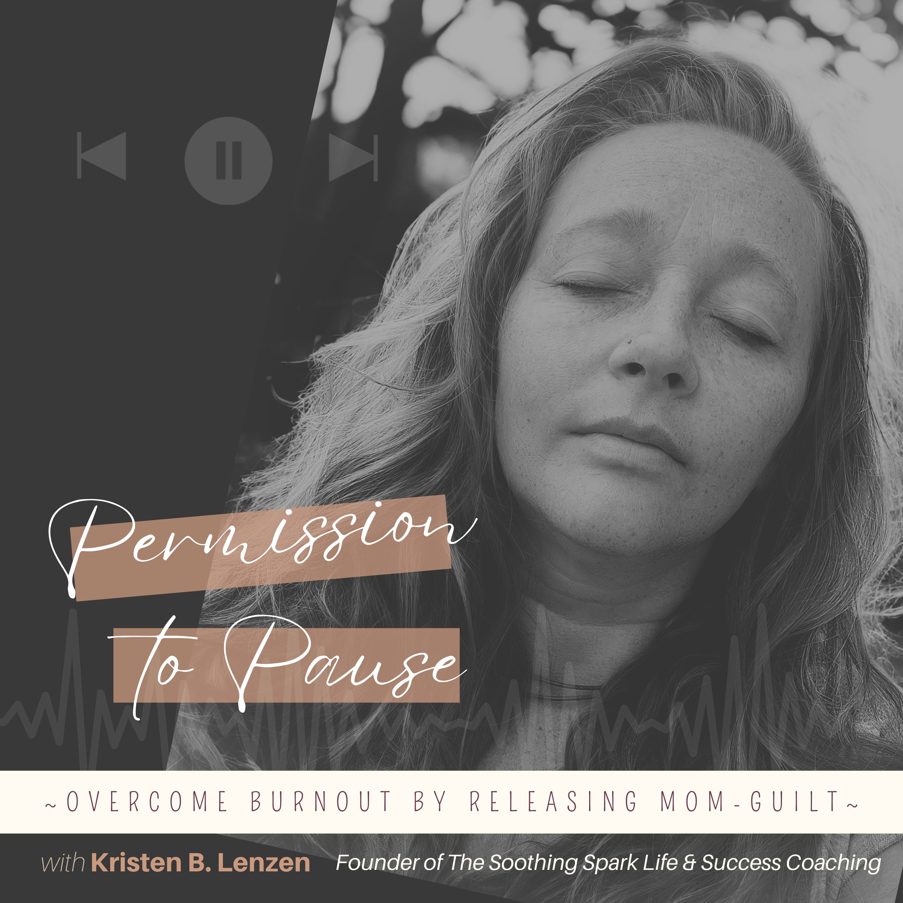 Permission to Pause: Ambition Without the Burnout with Kristen B. Lenzen